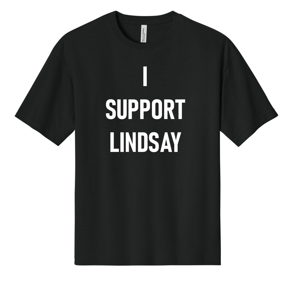 I Support Lindsay - Black T-Shirt